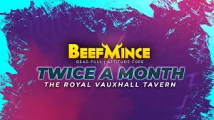 BEEFMINCE at The RVT